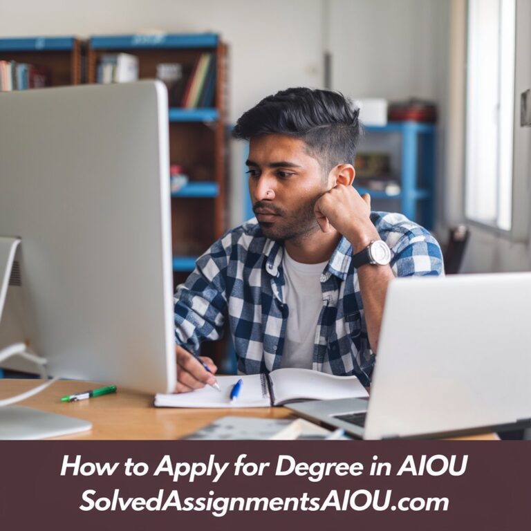 How to Apply for a Degree in AIOU (Manual and Online Methods)