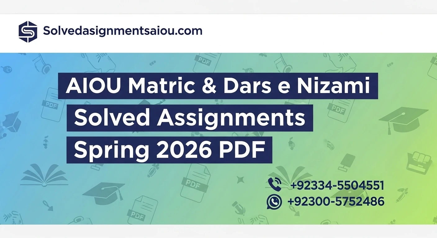AIOU Free Matric Dars e Nizami Solved Assignments Spring 2026 PDF Download