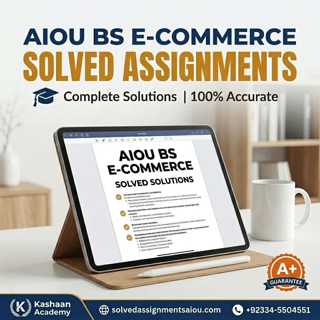 •AIOU BS E-Commerce solved assignments Spring 2026