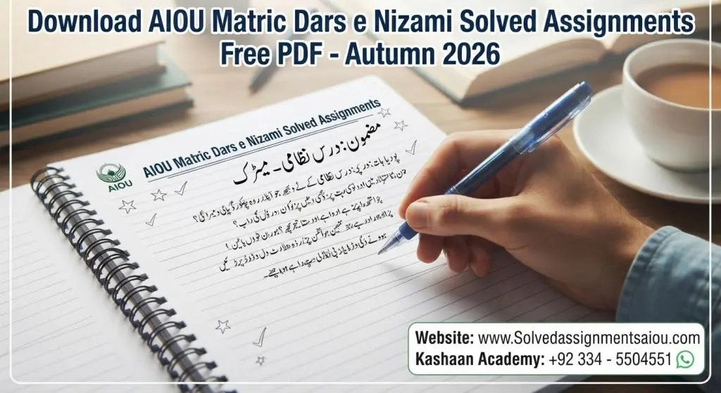 How to Download AIOU Matric & Dars-e-Nizami Solved Assignments Autumn 2026 AIOU Matric and Dars-e-Nizami solved assignments Autumn 2026 PDF download