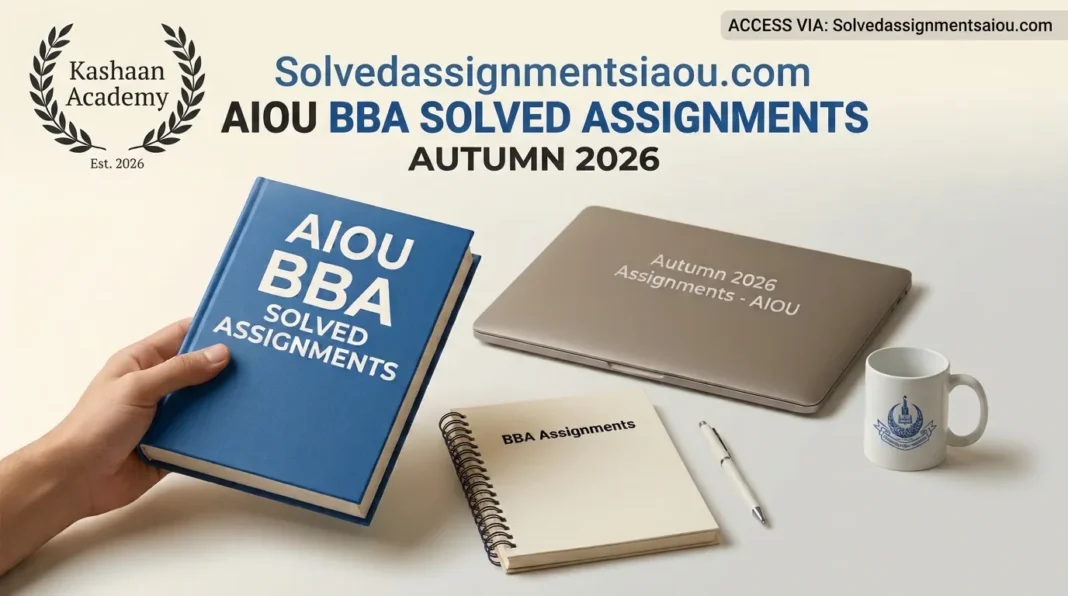 aiou-bba-solved-assignments-autumn-2026 AIOU BBA Solved Assignments Autumn 2026